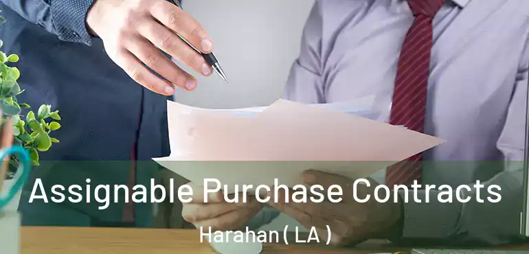  Assignable Purchase Contracts Harahan ( LA )