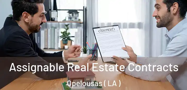  Assignable Real Estate Contracts Opelousas ( LA )