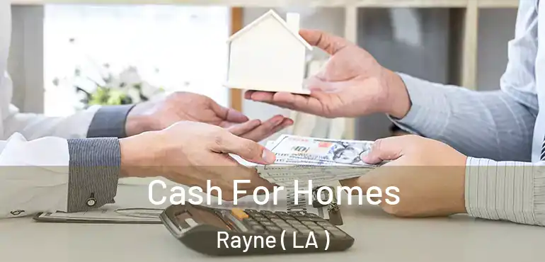  Cash For Homes Rayne ( LA )
