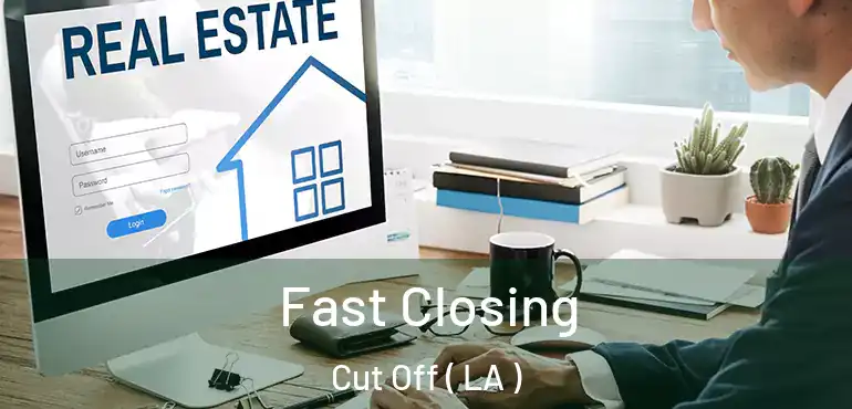  Fast Closing Cut Off ( LA )