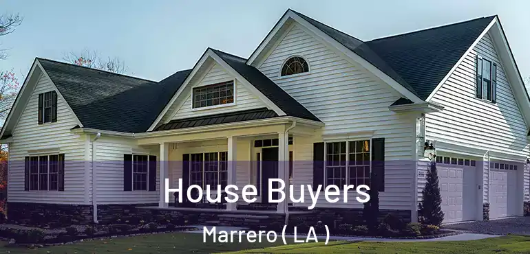  House Buyers Marrero ( LA )