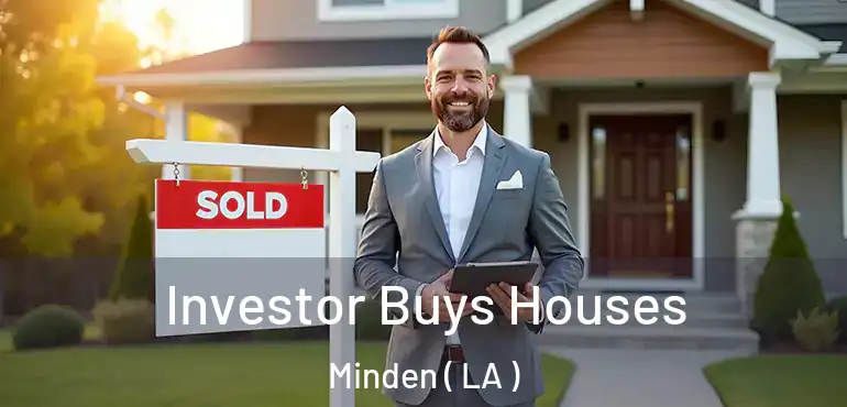  Investor Buys Houses Minden ( LA )