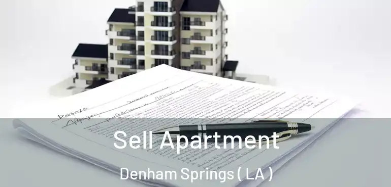  Sell Apartment Denham Springs ( LA )
