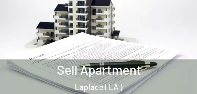  Sell Apartment Laplace ( LA )