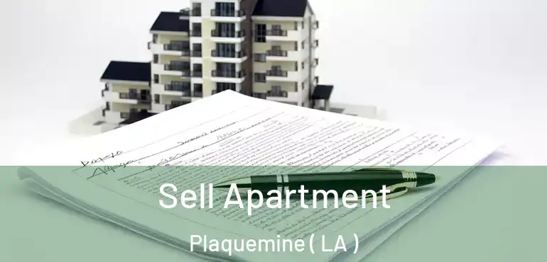  Sell Apartment Plaquemine ( LA )