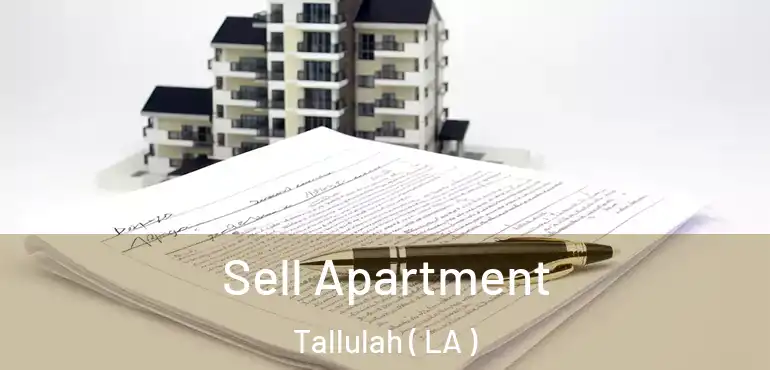  Sell Apartment Tallulah ( LA )