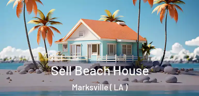  Sell Beach House Marksville ( LA )
