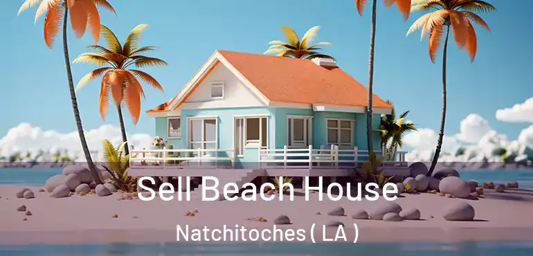  Sell Beach House Natchitoches ( LA )