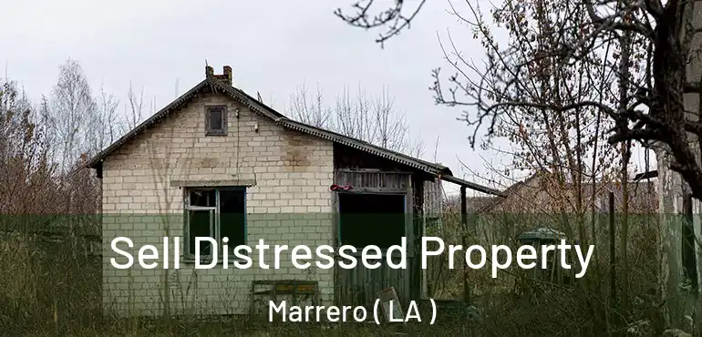  Sell Distressed Property Marrero ( LA )