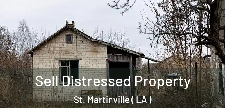  Sell Distressed Property St. Martinville ( LA )