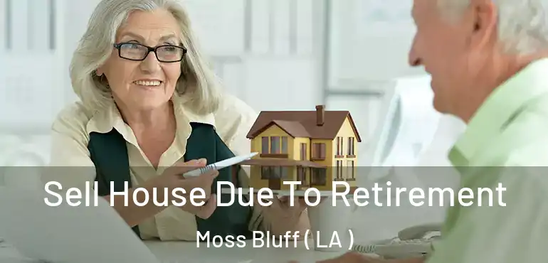  Sell House Due To Retirement Moss Bluff ( LA )