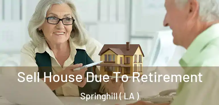  Sell House Due To Retirement Springhill ( LA )