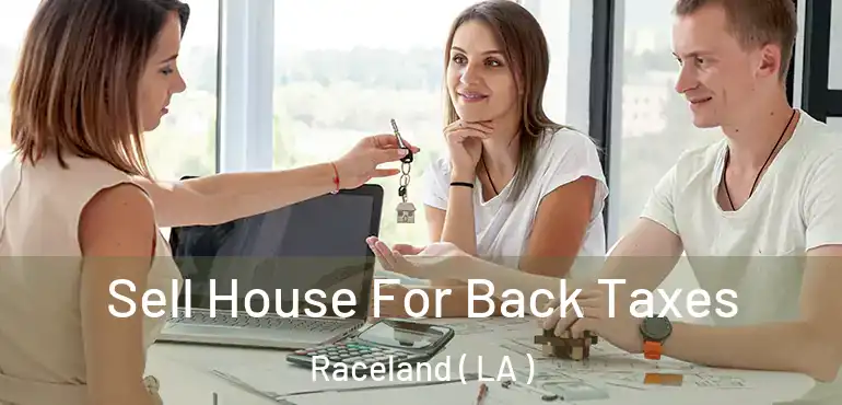  Sell House For Back Taxes Raceland ( LA )