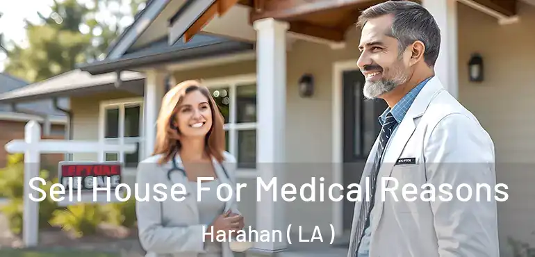  Sell House For Medical Reasons Harahan ( LA )