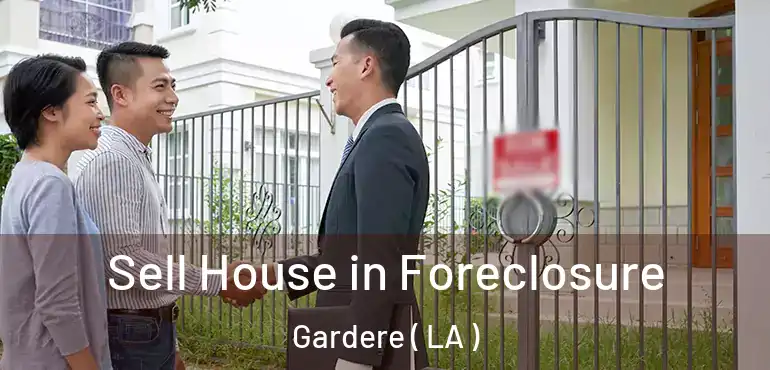  Sell House in Foreclosure Gardere ( LA )