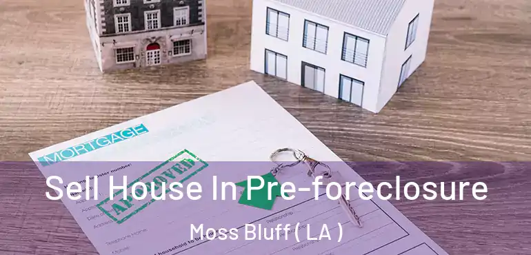  Sell House In Pre-foreclosure Moss Bluff ( LA )