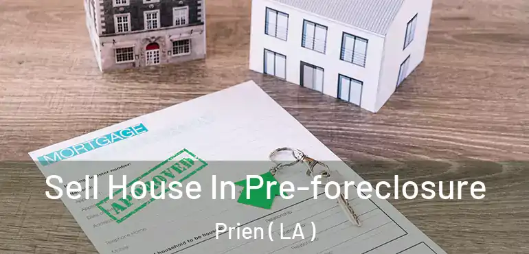  Sell House In Pre-foreclosure Prien ( LA )