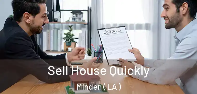  Sell House Quickly Minden ( LA )