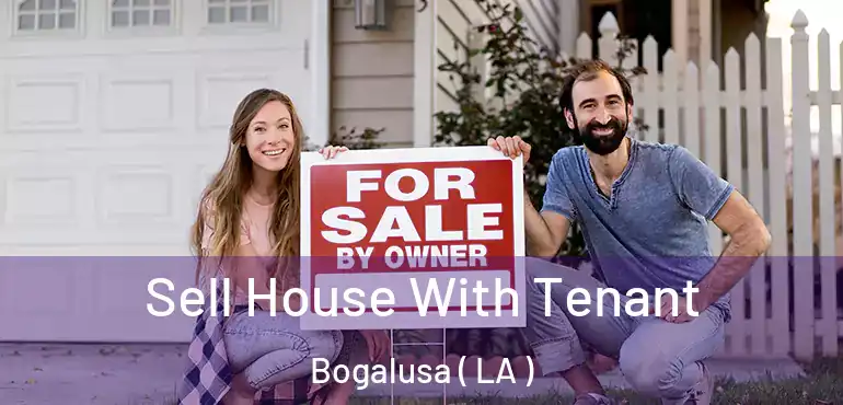  Sell House With Tenant Bogalusa ( LA )