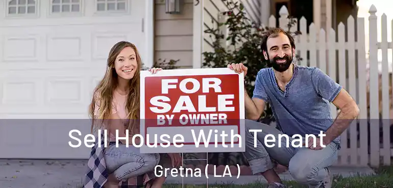  Sell House With Tenant Gretna ( LA )
