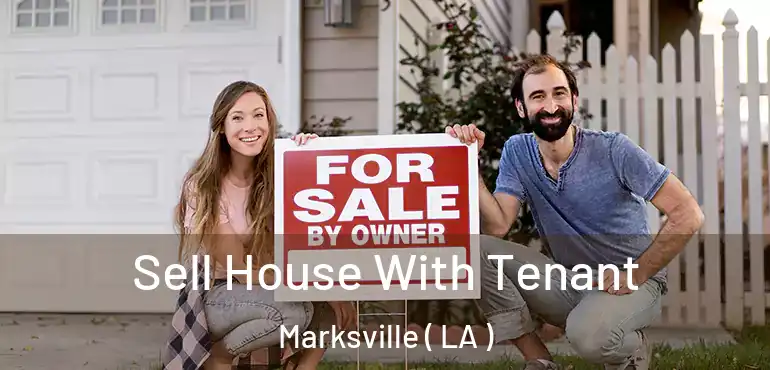 Sell House With Tenant Marksville ( LA )