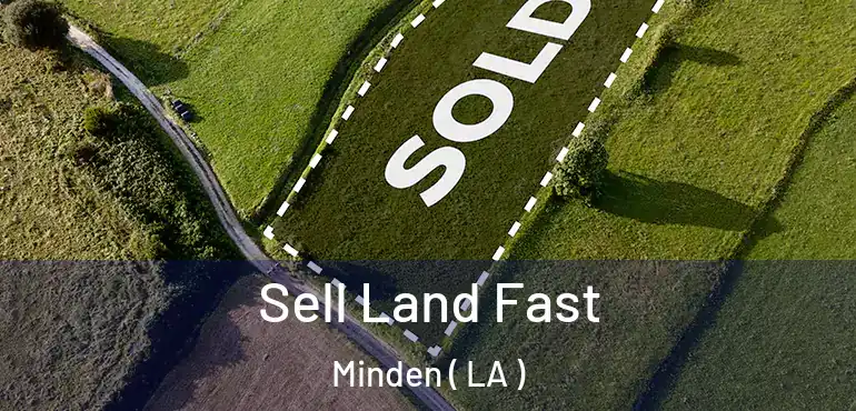  Sell Land Fast Minden ( LA )