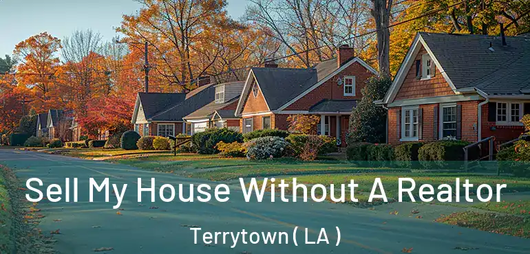  Sell My House Without A Realtor Terrytown ( LA )