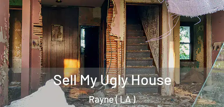  Sell My Ugly House Rayne ( LA )