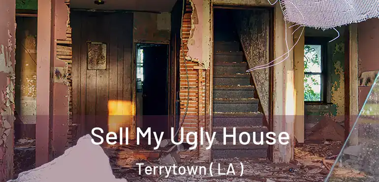  Sell My Ugly House Terrytown ( LA )