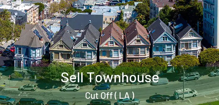  Sell Townhouse Cut Off ( LA )