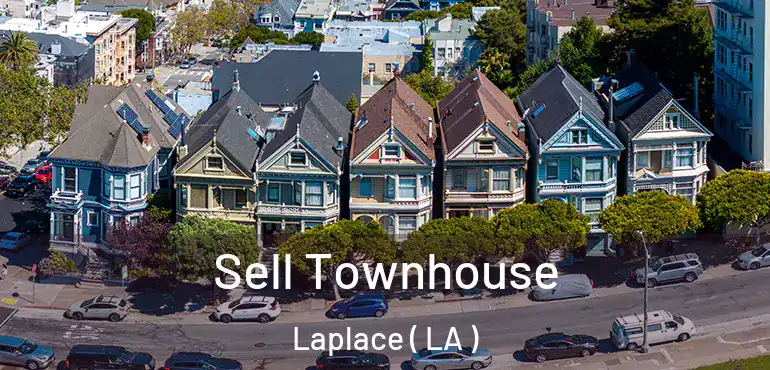  Sell Townhouse Laplace ( LA )