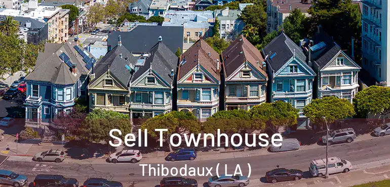  Sell Townhouse Thibodaux ( LA )