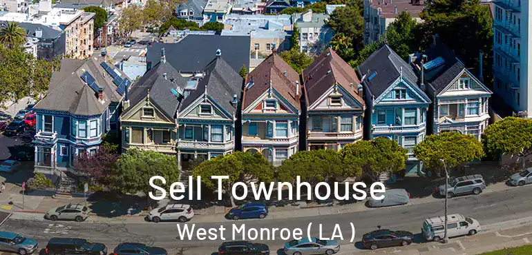  Sell Townhouse West Monroe ( LA )