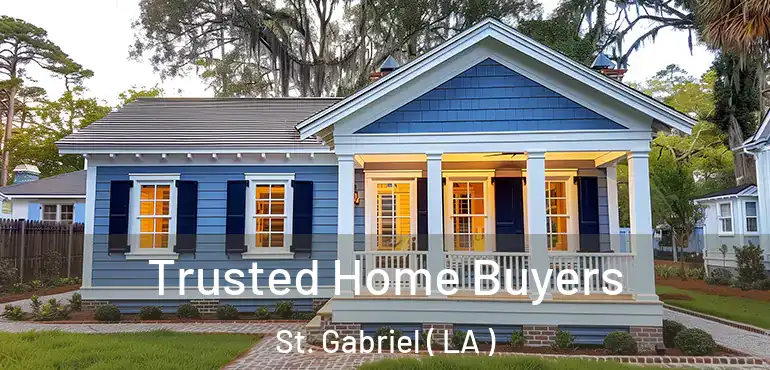  Trusted Home Buyers St. Gabriel ( LA )